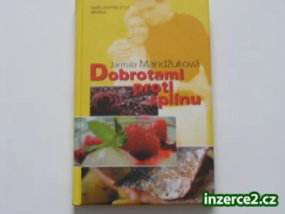 Dobrotami proti splínu