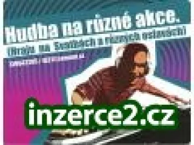 Hledáte hudbu na Vaši akci....