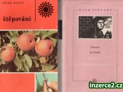 Levné knihy Bílek Štěpování; Tomeček; Balzac; Charles de Coster Čtení o Ulenspiegelovi;  Vančura; I.Hermann